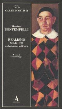 Realismo magico e altri scritti sull'arte - Massimo Bontempelli - copertina