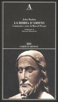 La bibbia d'Amiens - John Ruskin - copertina