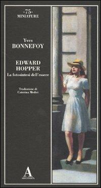 Edward Hopper. La fotosintesi dell'essere - Yves Bonnefoy - copertina