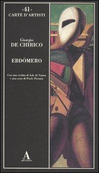 Ebdomero - Giorgio De Chirico - copertina