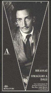 Omaggio a Dalì - Brassaï - copertina