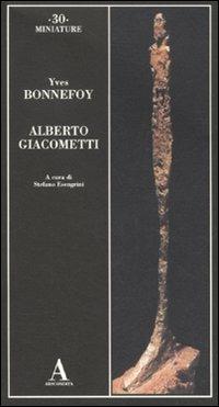 Alberto Giacometti - Yves Bonnefoy - copertina