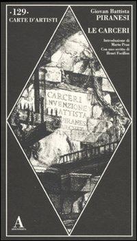 Le carceri. Ediz. illustrata - Giovanni Battista Piranesi - copertina