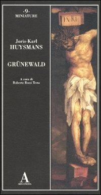 Grünewald - Joris-Karl Huysmans - copertina