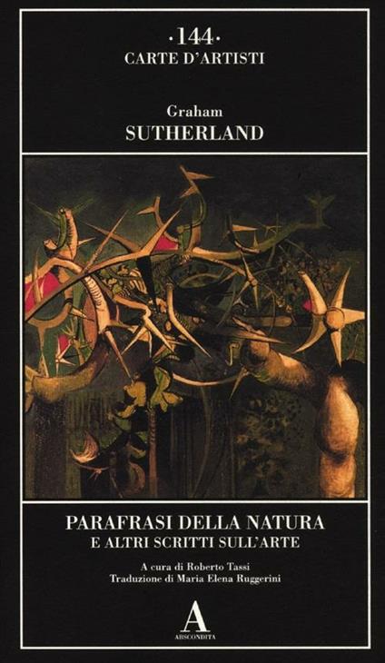 Parafrasi della natura e altri scritti sull'arte - Graham Sutherland - copertina