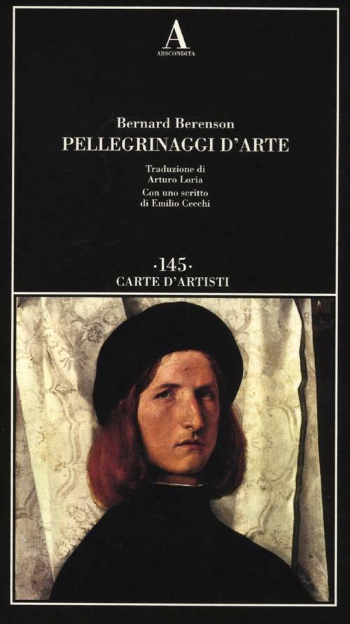 Pellegrinaggi d'arte - Bernard Berenson - 2