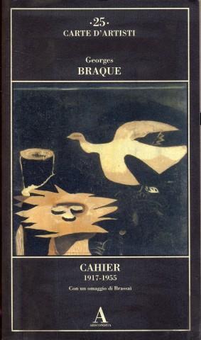 Cahier 1917-1955. Con un omaggio di Brassaï - Georges Braque - 3