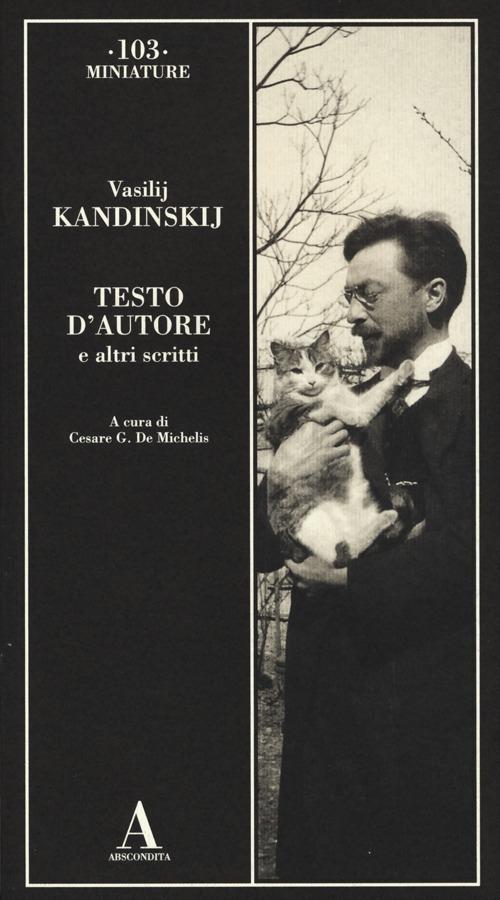 Testo d'autore e altri scritti - Vasilij Kandinskij - copertina