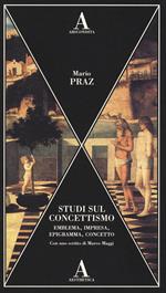 Studi sul concettismo. Emblema, impresa, epigramma, concetto