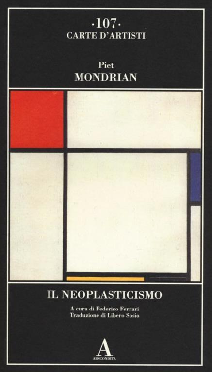 Il Neoplasticismo - Piet Mondrian - 4