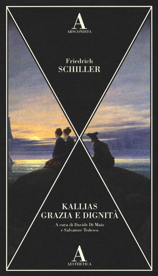 Kallias. Grazia e dignità - Friedrich Schiller - copertina