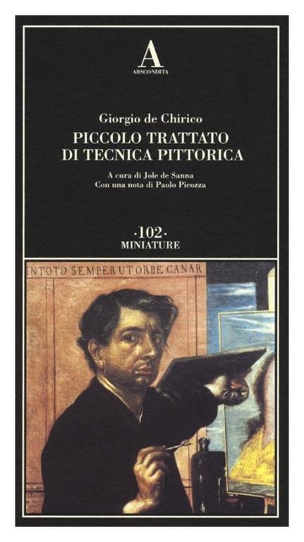 Piccolo trattato di tecnica pittorica - Giorgio De Chirico - 2