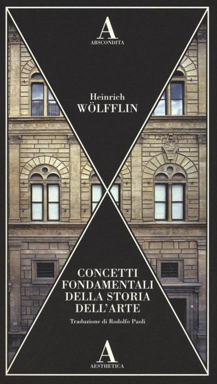 Concetti fondamentali della storia dell'arte - Heinrich Wölfflin - copertina