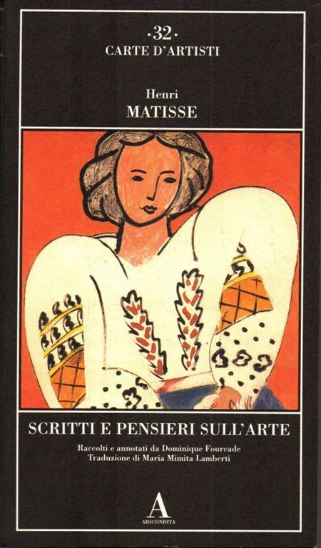 Scritti e pensieri sull'arte - Henri Matisse - 3