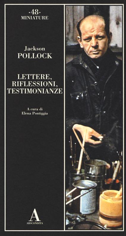 Lettere, riflessioni, testimonianze - Jackson Pollock - copertina