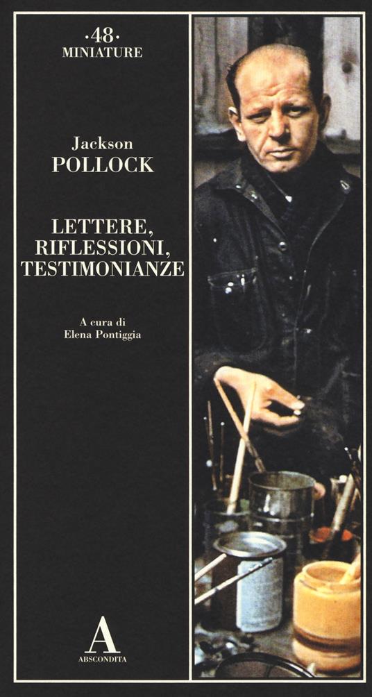 Lettere, riflessioni, testimonianze - Jackson Pollock - copertina