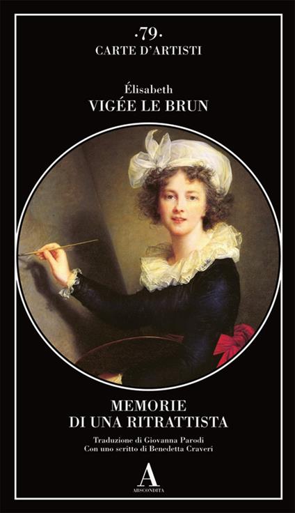 Memorie di una ritrattista - Elisabeth Vigée Le Brun - copertina
