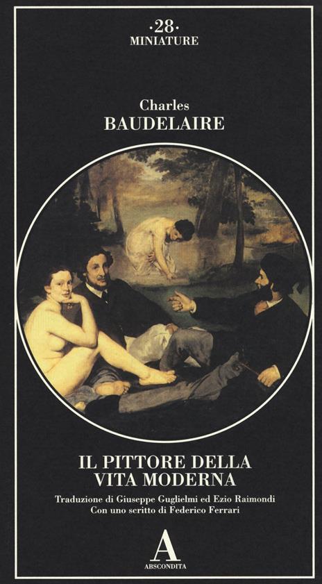 Il pittore della vita moderna - Charles Baudelaire - 3