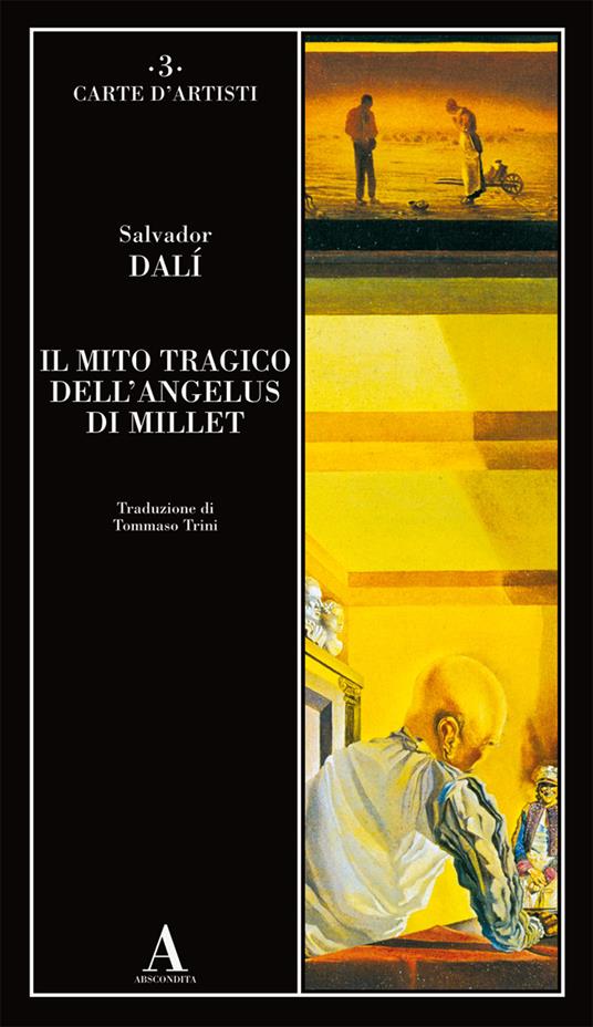 Il mito tragico dell'Angelus di Millet - Salvador Dalì - copertina