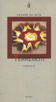 Libro Terremoti Cesare De Seta