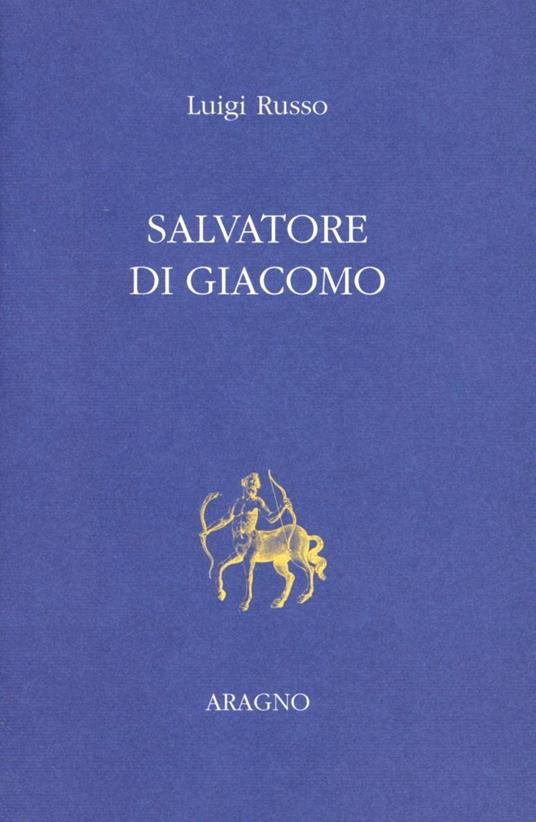 Salvatore Di Giacomo - Luigi Russo - copertina