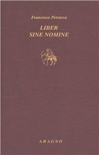 Libro senza titolo-Liber sine nomine - Francesco Petrarca - copertina