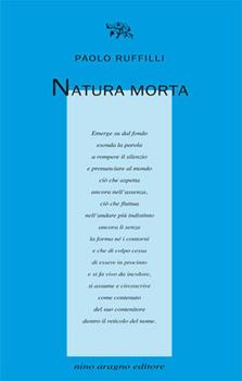 Libro Natura morta Paolo Ruffilli