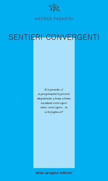Sentieri convergenti - Andrea Paganini - copertina