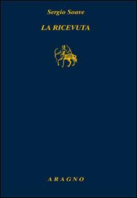 La ricevuta - Sergio Soave - copertina