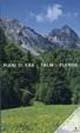 Piani di Vâs, Talm, Pleros. Guida escursionistico-naturalistica - copertina