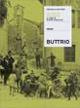 Buttrio. Una comunità tra ruralità e innovazione