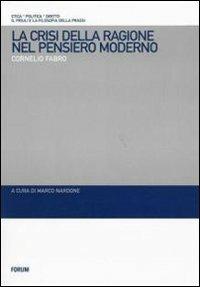 La crisi della ragione nel pensiero moderno - Cornelio Fabro - copertina