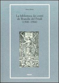 La biblioteca dei conti De Brandis (1500-1984) - Marco Pispisa - copertina