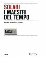Solari, i maestri del tempo
