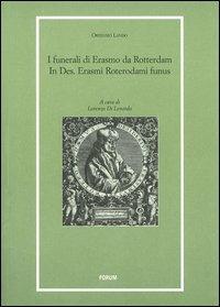 I funerali di Erasmo da Rotterdam. In Des. Erasmi Roterodami funus - Ortensio Lando - copertina