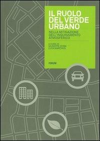Il ruolo del verde urbano nella mitigazione dell'inquinamento atmosferico - copertina