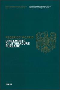 Lineaments di leteradure furlane - Federico Vicario - copertina