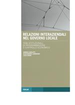Relazioni interaziendali nel governo locale. «Temi istituzionali, di programmazione e controllo economico»