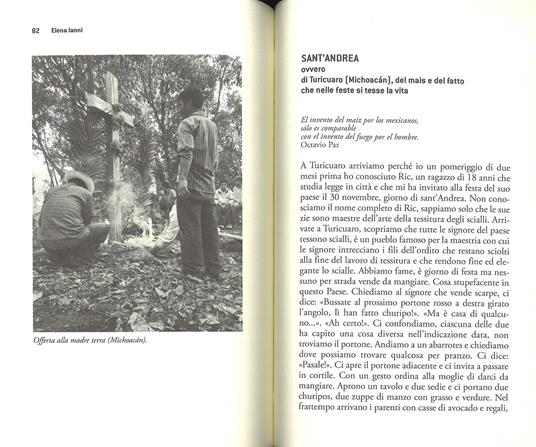 La festa e i falò. Guida paesologica del Messico ovvero quel che le feste raccontano di noi - Elena Ianni - 4