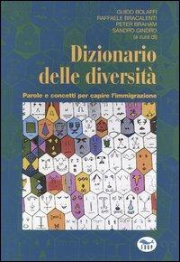 Dizionario delle diversità. Parole e concetti per capire l'immigrazione - copertina