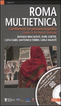 Roma multietnica. I cambiamenti nel panorama linguistico. Ediz. italiana e inglese. Con DVD - copertina