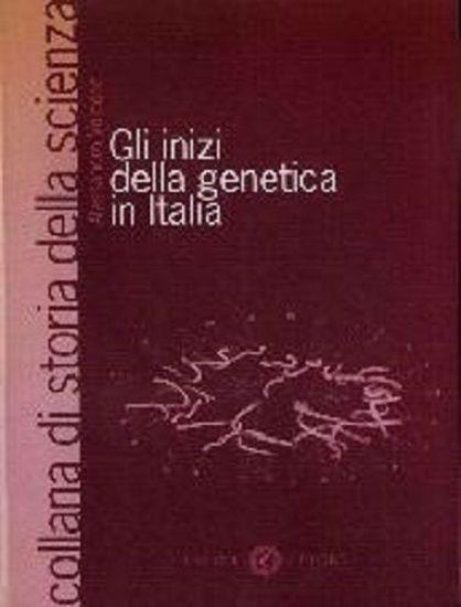 Gli inizi della genetica in Italia - Alessandro Volpone - copertina