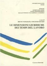 Le dimensioni giuridiche dei tempi del lavoro