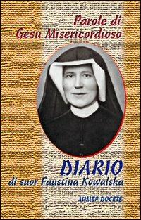 Parole di Gesù misericordioso dal Diario di sr. Faustina Kowalska - copertina