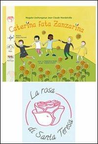 Caterina fata Zanzarina. Con CD Audio - Mugabo Uwihanganye,Jan-Claude Mandatville - copertina