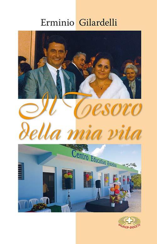 Il tesoro della mia vita - Erminio Gilardelli - copertina