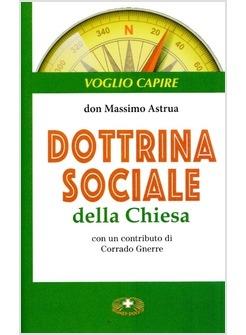 Dottrina sociale della Chiesa - Massimo Astrua - copertina
