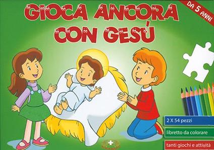 Gioca ancora con Gesù. Libro puzzle. Ediz. a colori. Con puzzle - copertina