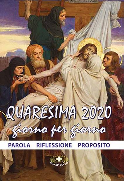 Quaresima 2020. Giorno per giorno. Parola, riflessione, proposito - copertina