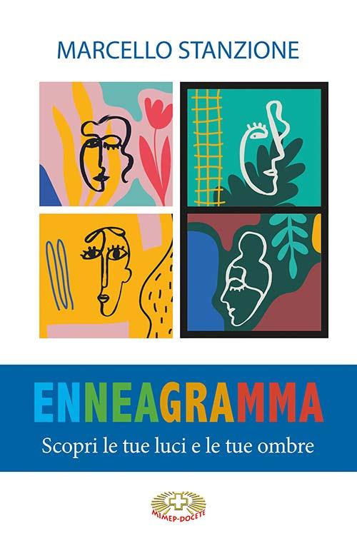 L'enneagramma. Scopri le tue luci e le tue ombre - Marcello Stanzione - copertina